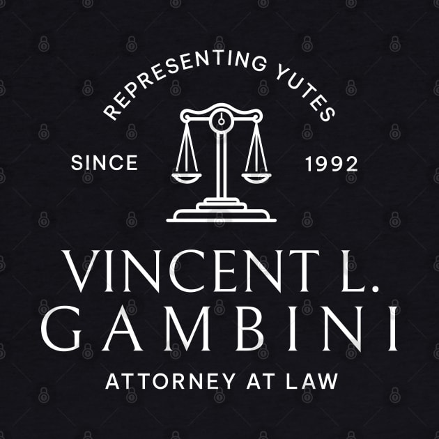 Vincent L. Gambini - Attorney at Law by BodinStreet